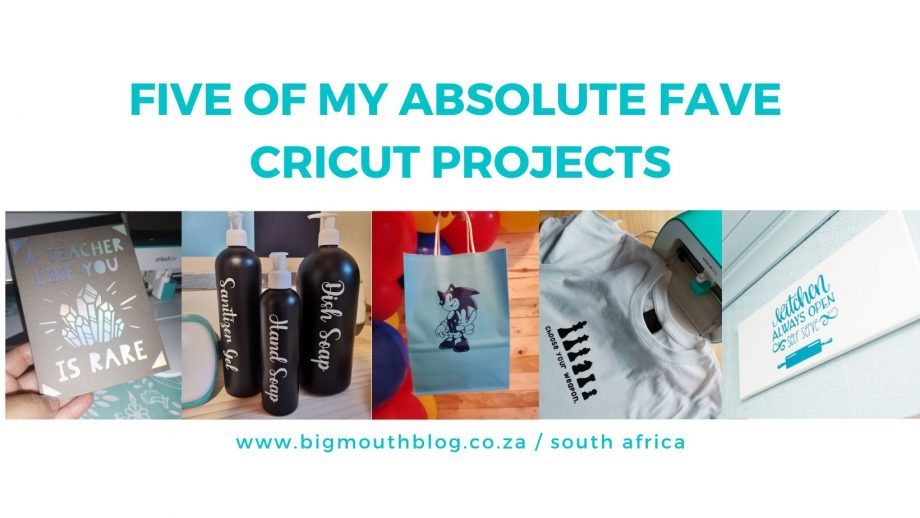 5 of my absolute fave Cricut projects!